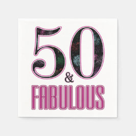 50 & Fabulous Pink Black Typografy 50 th Birthday Serviette