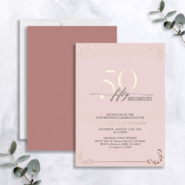 50 & Fabulous Pink Rose Gold Kalligraphie Geburtst Folieneinladung (Von Creator hochgeladen)