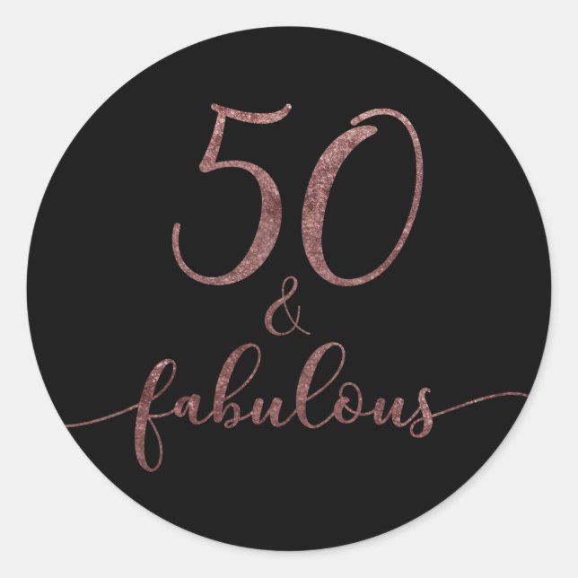 "50 & Fabulous" Rose Gold Glitzer Geburtstag Cheer Runder Aufkleber (Vorderseite)