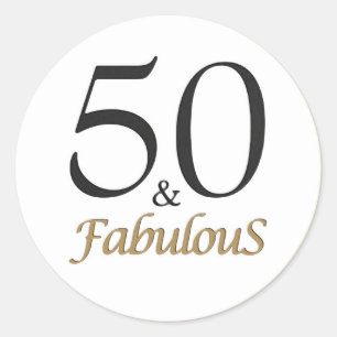 50 & Fabulous Runder Aufkleber