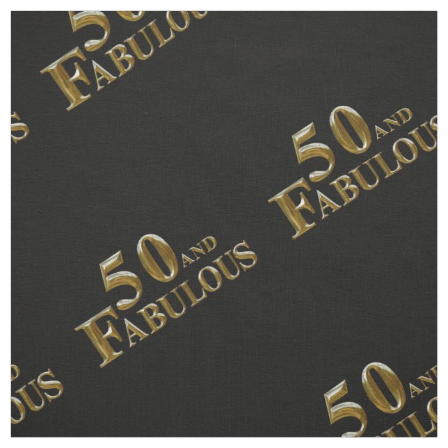 50 & Fabulous Stoff (Muster)