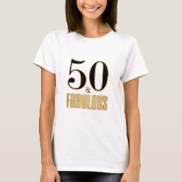 50 & Fabulous Typografie Black Gold 50. Geburtstag T-Shirt
