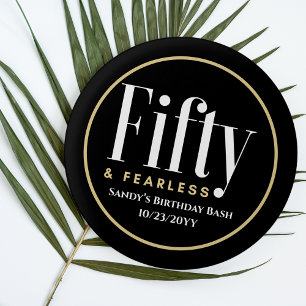 50 & Fearless Geburtstag Elegant Modernes Schwarze Button