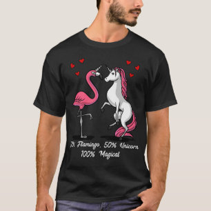 50% Flamingo 50% Einhorn 100% Magisch T-Shirt