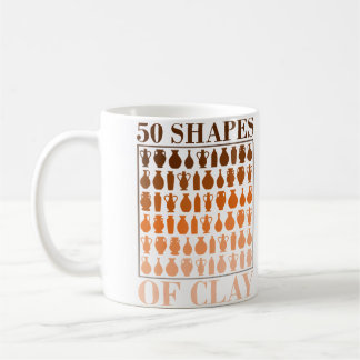 50 Formen aus Ton - Töpferei-Fan Kaffeetasse
