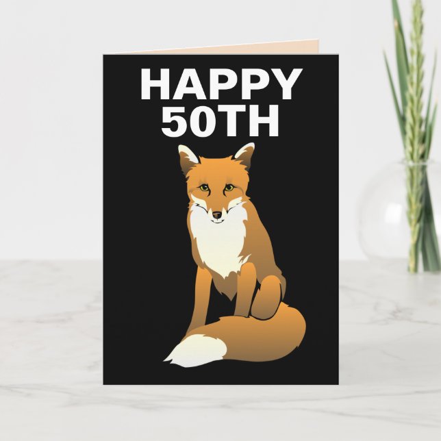 50. FOX FOXY FAPPY BIRTHDAY CARDS KARTE (Vorderseite)