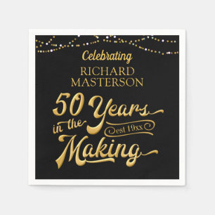50. Geburtstag   50 JAHRE IM MAKING Serviette