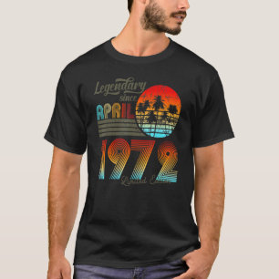 50. Geburtstag 50 Legendär seit April 1972 T-Shirt
