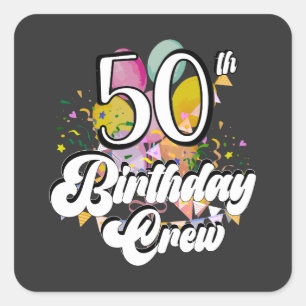 50. Geburtstag Crew 50 Party Crew Quadratischer Aufkleber