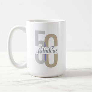 50. Geburtstag Elegant & Fabulous 50. Kaffeetasse