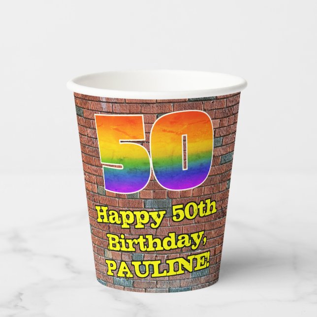 50. Geburtstag: Fun Graffiti-Inspiriert Regenbogen Pappbecher (Vorderseite)