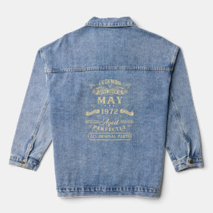 50. Geburtstag für Legenden Geboren Mai 1972 50 Ja Jeansjacke