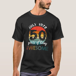 50. Geburtstag Geboren vom Juli 1972 - 1972 Geburt T-Shirt