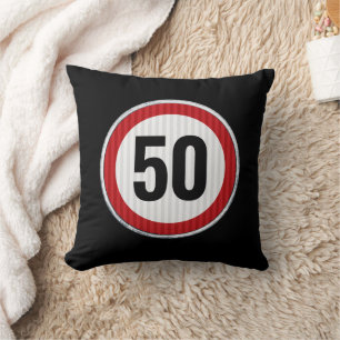 50. Geburtstag Geschwindigkeitsbegrenzungs-Schild  Kissen