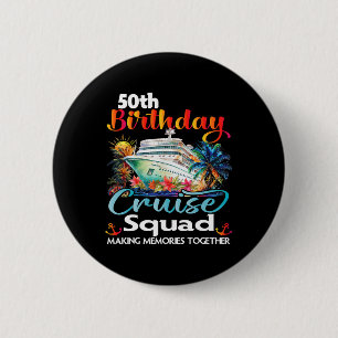 50. Geburtstag Kreuzplatz Freunde Familienurlaub Button