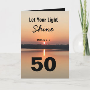 50. Geburtstag Lasse deinen Light Shine Scriptural Karte