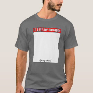 50. GEBURTSTAG MEIN SHIRT UNTERZEICHNEN