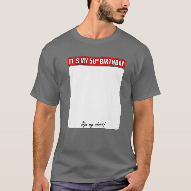 50. GEBURTSTAG MEIN SHIRT UNTERZEICHNEN (Vorderseite)