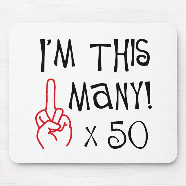 50. Geburtstag Mittelfinger-Gruß Mousepad (Vorne)