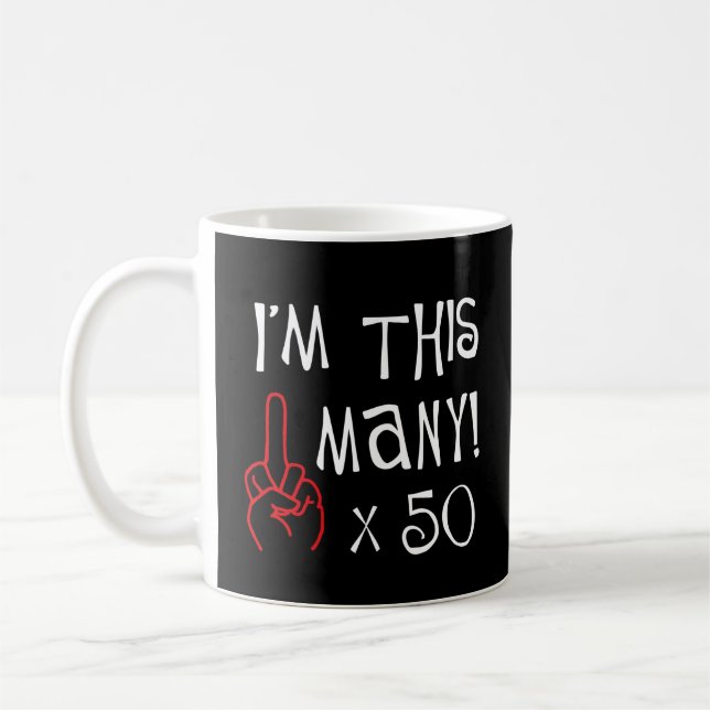 50. Geburtstag Mittelfinger-Gruß Tasse (Links)
