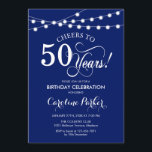 50. Geburtstag - Navy Blue White Einladung<br><div class="desc">Einladung zum 50. Geburtstag. Einfaches marineblau-weißes Design mit Skript-Schriftart und Feen-String-Lichtern. Feiert bis 50 Jahre. Kann in jedem Alter personalisiert werden! Nachricht,  wenn Sie weitere Anpassungen benötigen.</div>