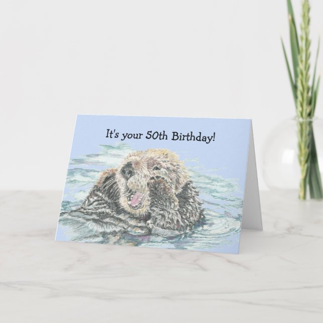 50. Geburtstag Niedliche Custom Otter Funny nicht  Karte (Vorderseite)