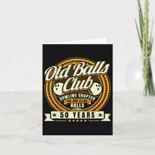 50. Geburtstag Old Bylls Club 50 Years Bylls Bowli Karte