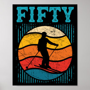 50. Geburtstag Retro Skifahren 50 Jahre alte Männe Poster