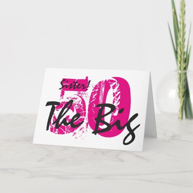 50. Geburtstag, Schwester, rosa, schwarzer Text au Karte (Vorderseite)