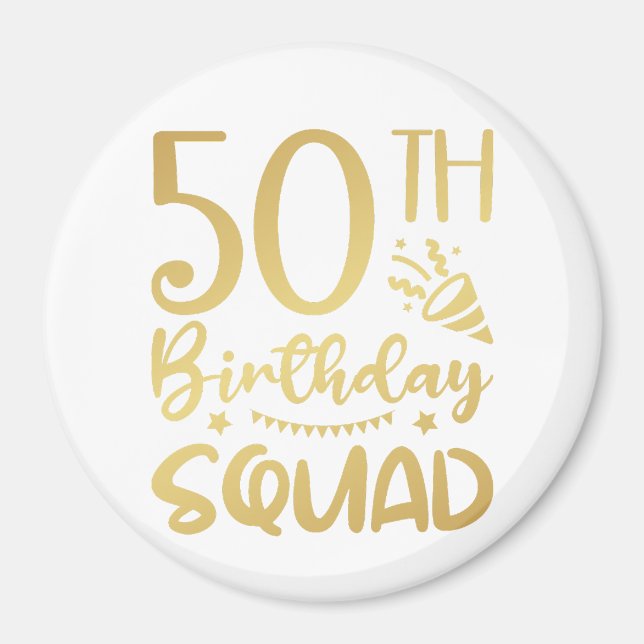 50. Geburtstag Squad 50 Party Crew Circle Magnet (Vorne)