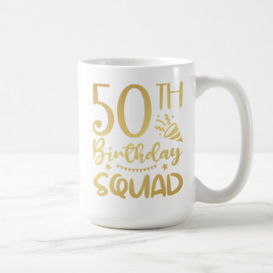 50. Geburtstag Squad 50 Party Crew Kaffee Tasse