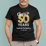 50. Geburtstag T - Shirt vollendet<br><div class="desc">Der angesagte T - Shirt aus Schwarz und Gold,  50 Jahre alt,  mit 60 goldenen Helliumballons,  dem Sprichwort "Juers to 50 years",  "bis zur Perfektion gealtert" und dem Datum.</div>