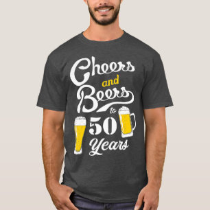 50. Geburtstag Thema Funny Cheers and Biere bis 50 T-Shirt