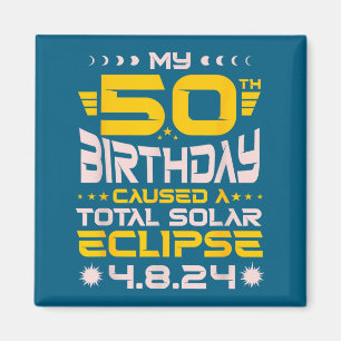 50. Geburtstag Totale Sonnenfinsternis - 8. April Magnet