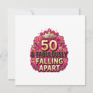 50. Geburtstag und prächtig auseinanderfallend Karte