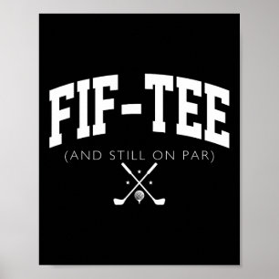 50. Geburtstag Vater Golf 50 Jahre alt Fif-tee und Poster