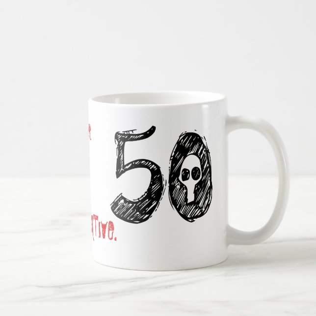 50. Geburtstags-Gag-Geschenk Tasse (Rechts)