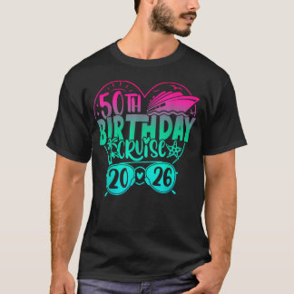 50. Geburtstags-Kreuzfahrt 2026 Familien-Kreuzfahr T-Shirt