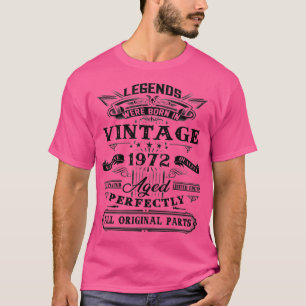 50. Geburtstagsgeschenk für Legenden Geboren 1972  T-Shirt