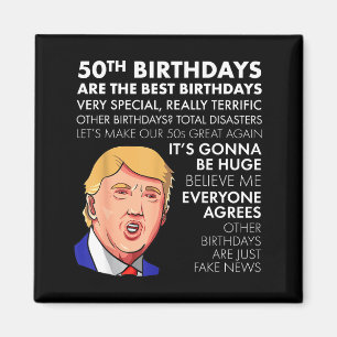 50. Geburtstagsgeschenk Lustiges Trump Zitat Shirt Magnet