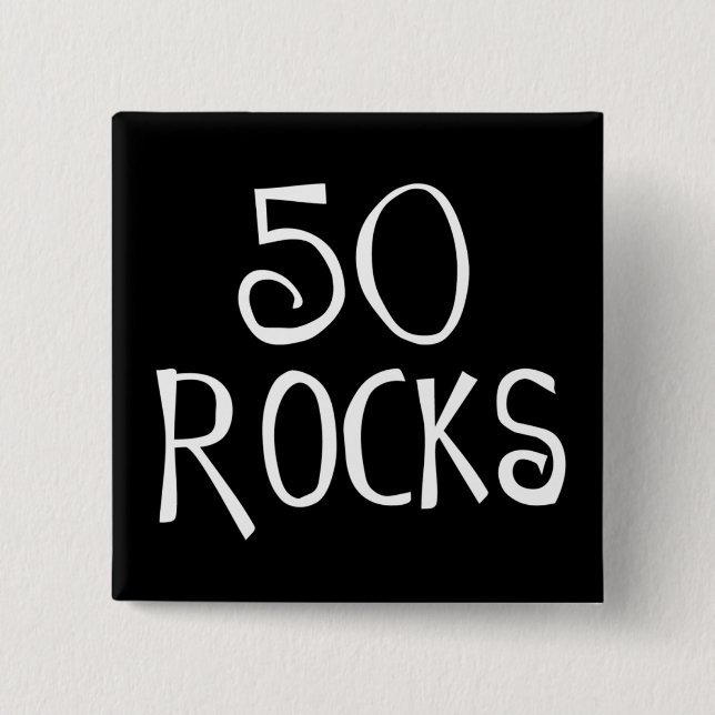 50. Geburtstagsgeschenke, 50 FELSEN Button (Vorderseite)