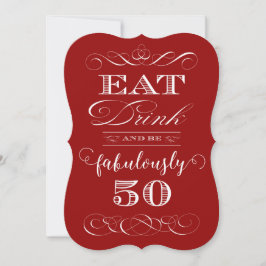 50. Geburtstagsparty Drink essen und köstlich 50 s Einladung