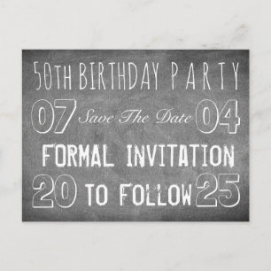 50. Geburtstagsparty Save the Date Chalkboard Ankündigungspostkarte