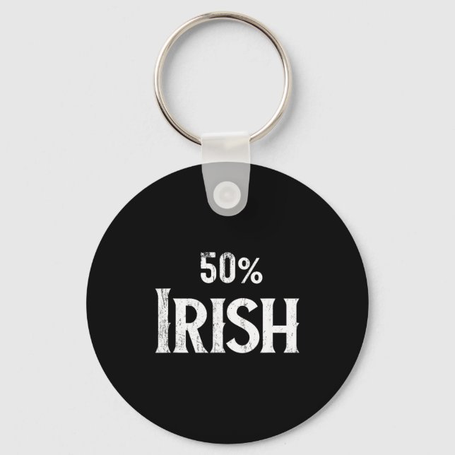50% Half Irish Shirt, St Patricks Day  Schlüsselanhänger (Vorderseite)