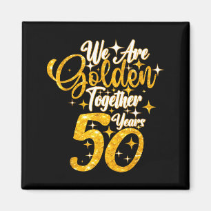 50. Hochzeitstag wir golden zusammen 50 Jahre Magnet