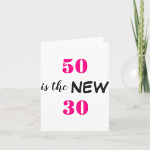 50 Ist Das Neue 30 Geburtstag Karte