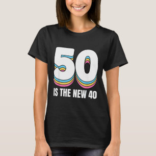 50 ist das neue 40 Lustige Frauen Retro Farbige 50 T-Shirt