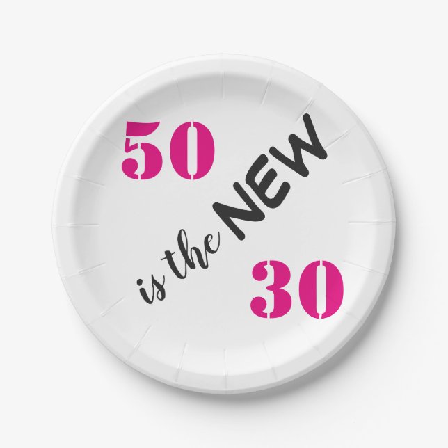 50 ist die neue 30 Pink Birthday Party Pappteller (Vorderseite)