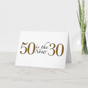 50 ist die neuen 30 karte