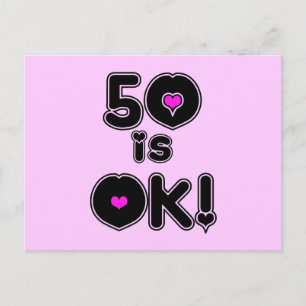 50 ist OK Geburtstag Postkarte